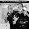 Legacy Shave Ultimate Shaving Experience Promo - Image 10